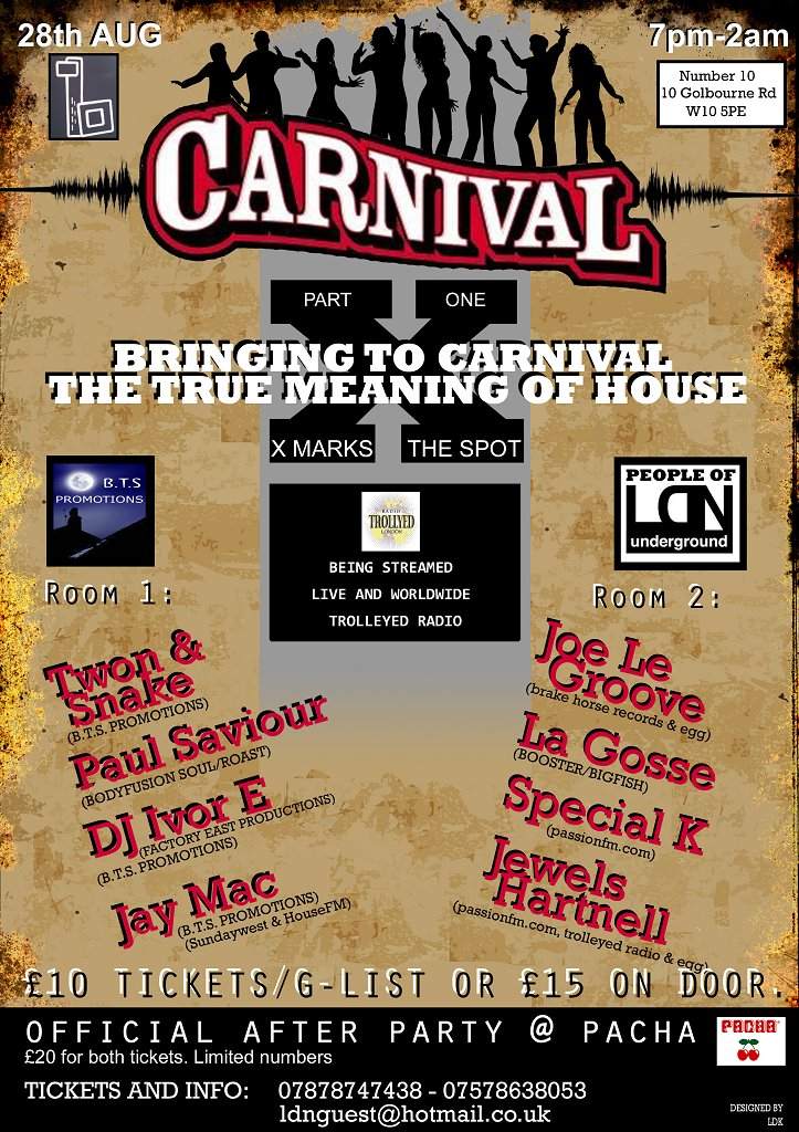 Carnival X Part 1 - People Of Ldn Underground & B.T.S - フライヤー表