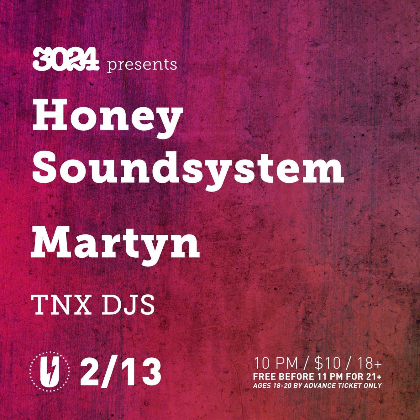 3024 presents Honey Soundsystem & Martyn with TNX DJs - Página frontal