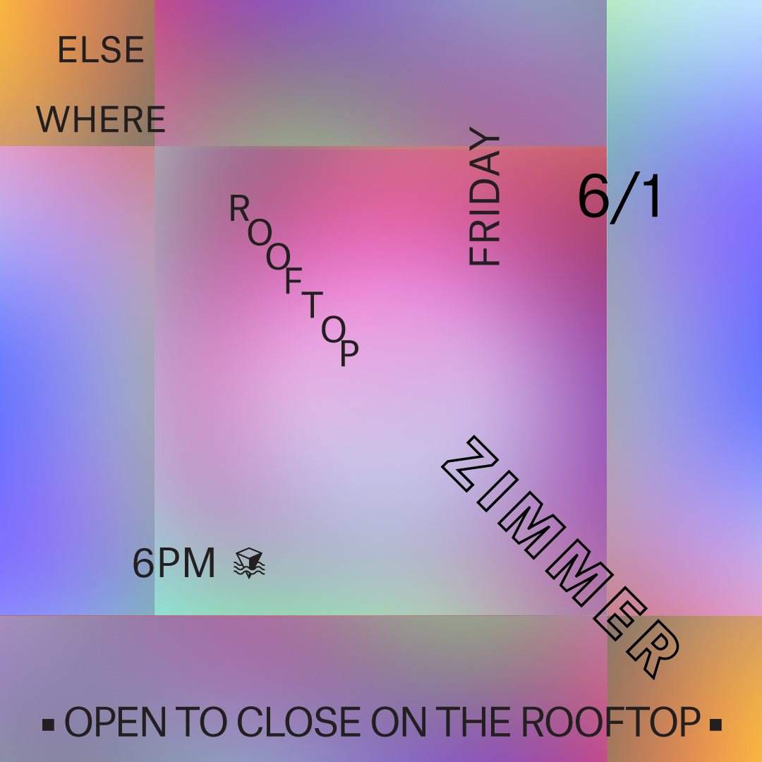 Zimmer (Open to Close @ Elsewhere Rooftop) - Página trasera