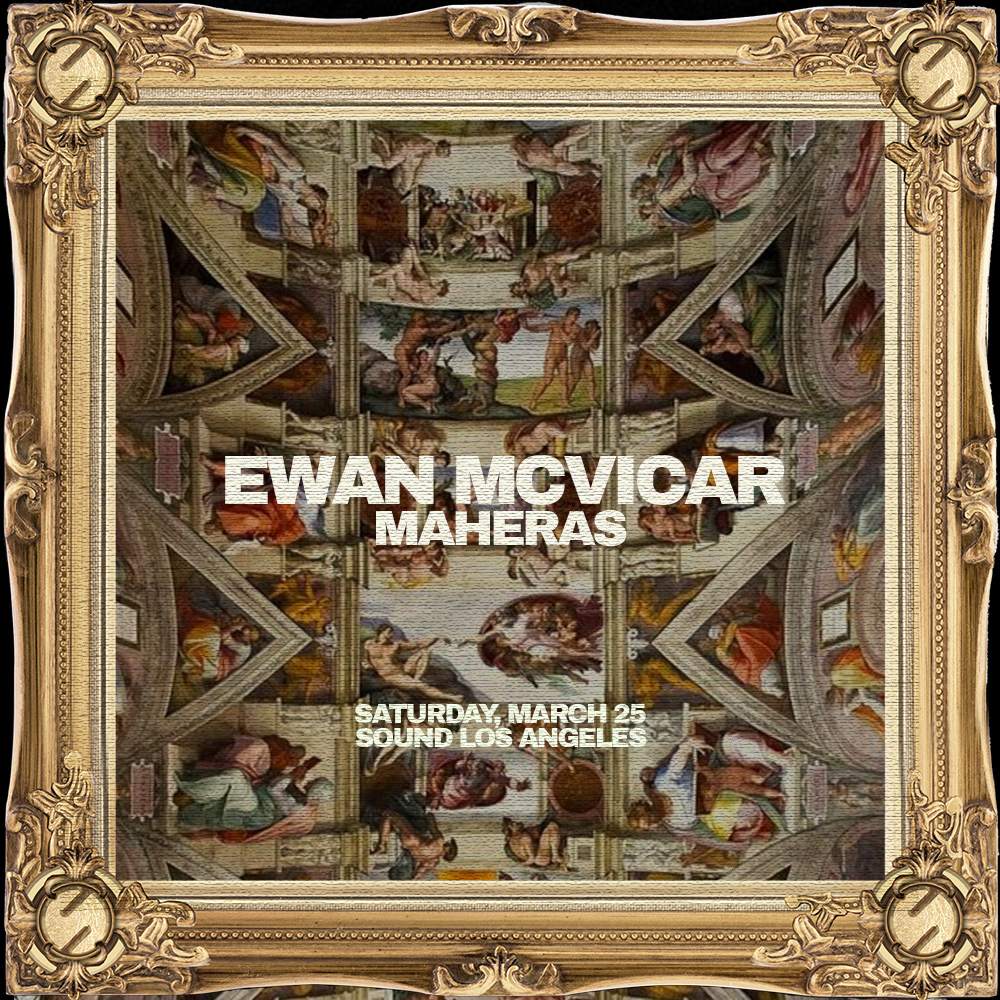 Sound presents Ewan McVicar with support by Maheras - フライヤー表