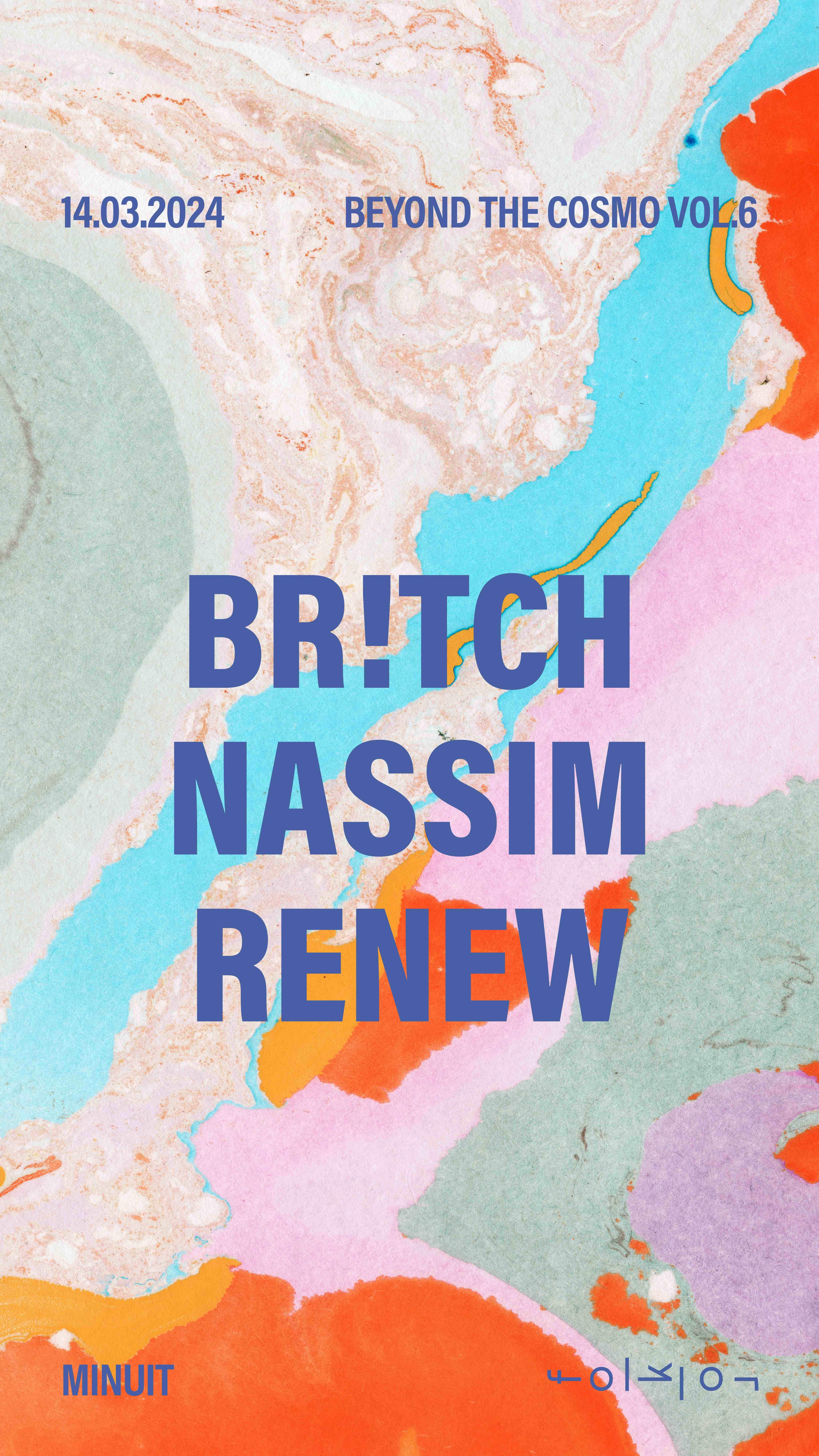 Beyond The Cosmo Vol. 6 /// Br!tch - Nassim - Renew - Página frontal