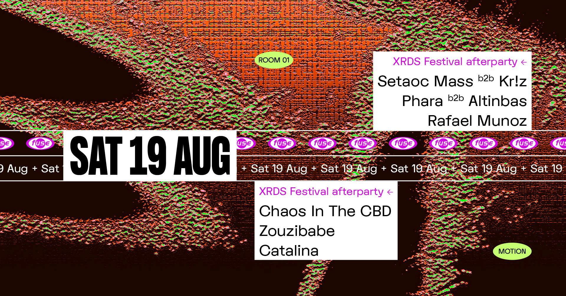 Fuse presents: XRDS afterparty with Setaoc Mass b2b Kr!z & Chaos In The CBD - Página frontal