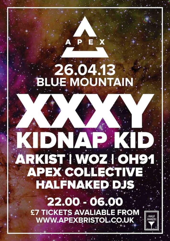 Apex presents Xxxy, Kidnap Kid, Arkist & Woz - フライヤー表