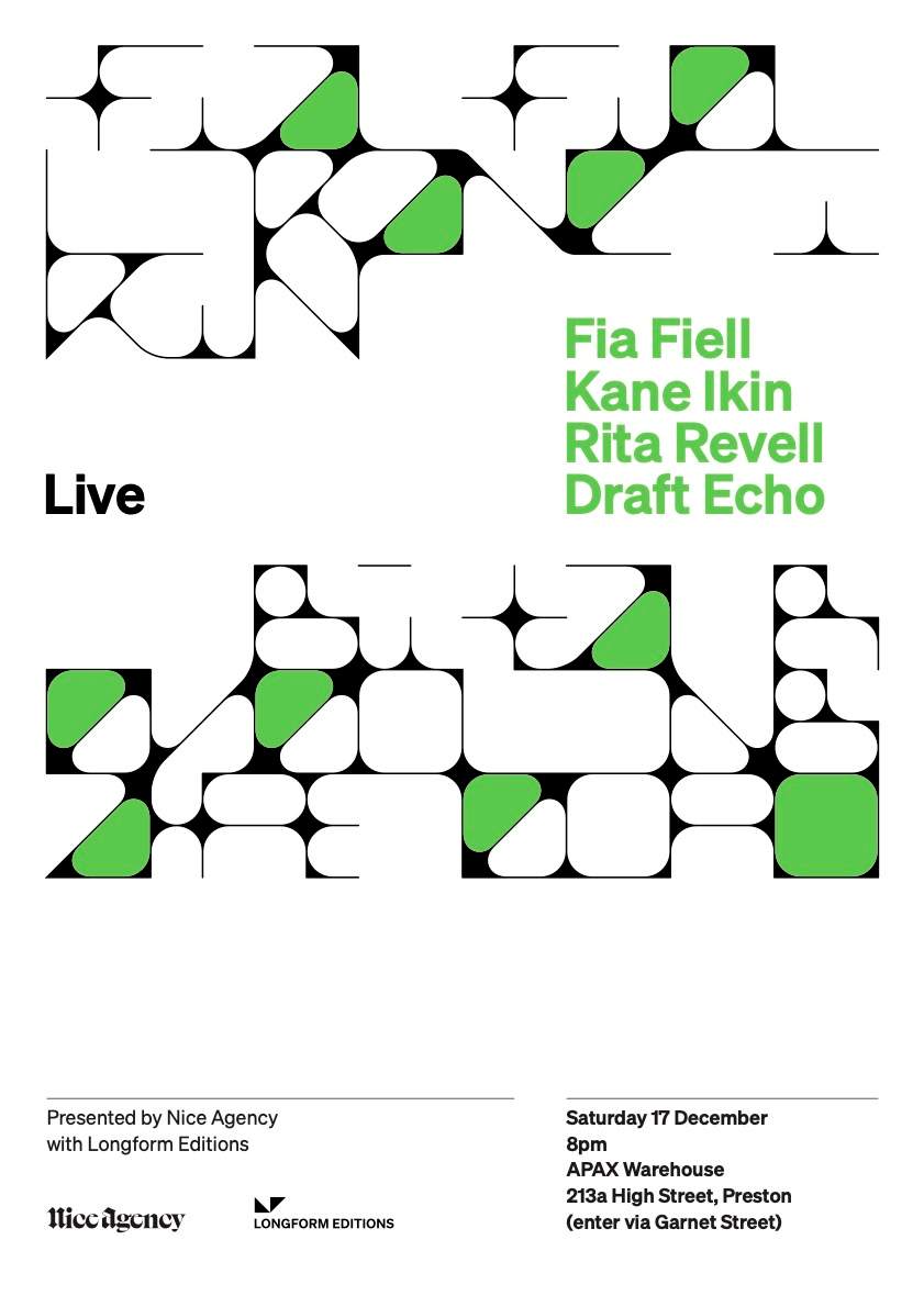 Kane Ikin & Fia Fiell Longform Editions Launch - with Rita Revell & Draft Echo - フライヤー表
