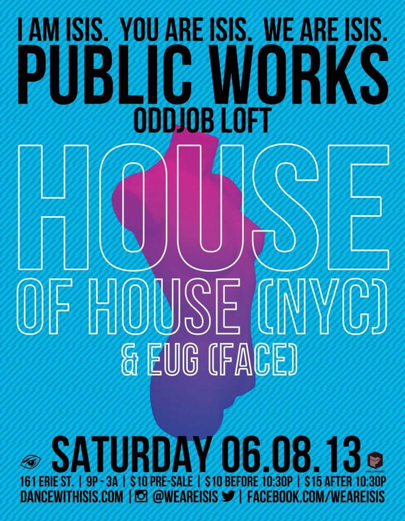 Isis & Public Works present: House of House (NYC) in the Loft - Página frontal