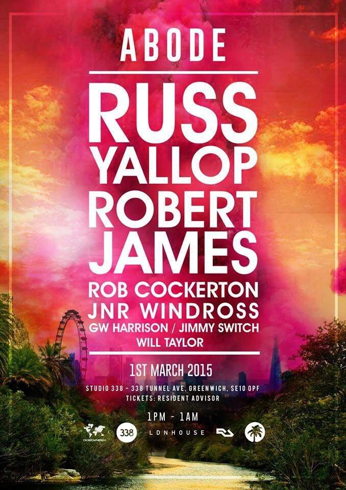 Abode Terrace Party with Russ Yallop and Robert James - フライヤー表
