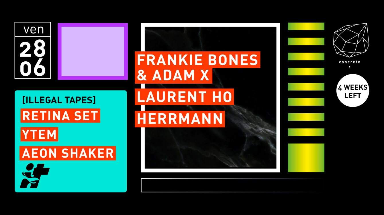 Concrete: Frankie Bones & Adam X, Laurent Ho, Herrmann - フライヤー表