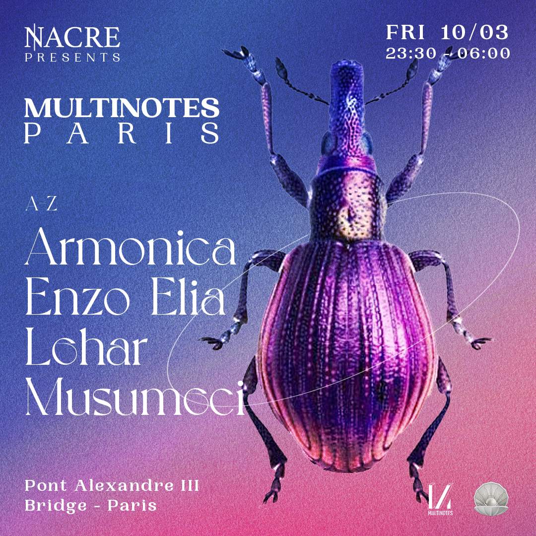 Nacre - Multinotes Showcase - Lehar B2B Musumeci, Armonica, Enzo Elia - フライヤー表