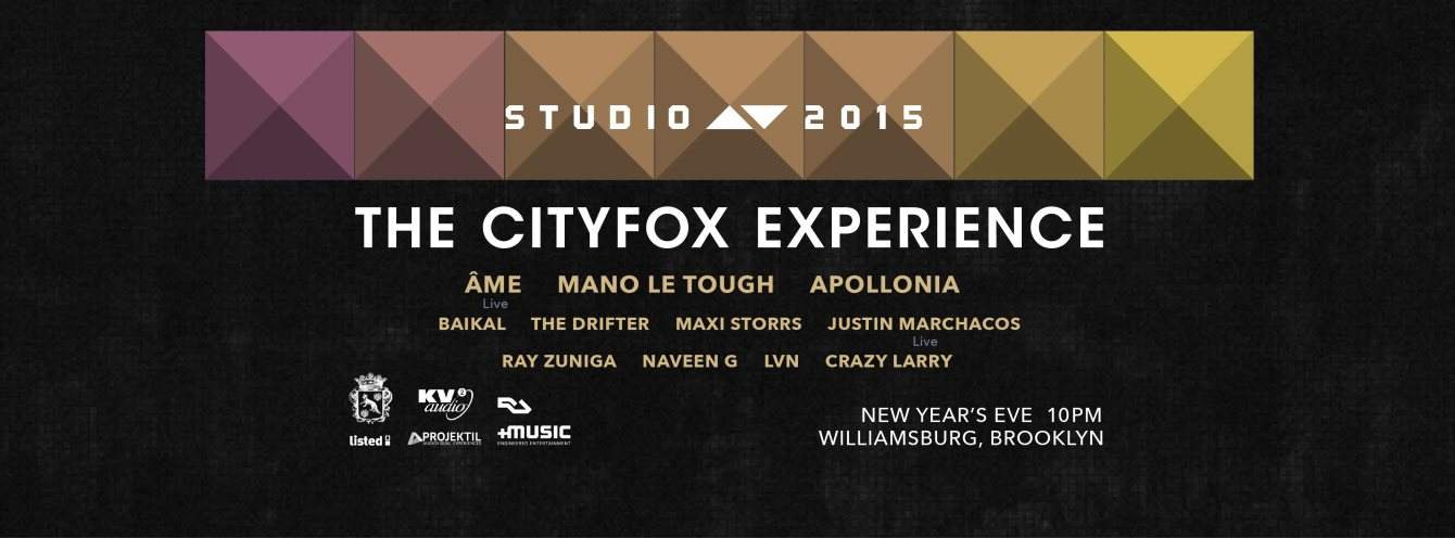 The Cityfox Experience: Studio AV 2015 with Ame, Mano Le Tough, Apollonia, Baikal and More - Página frontal