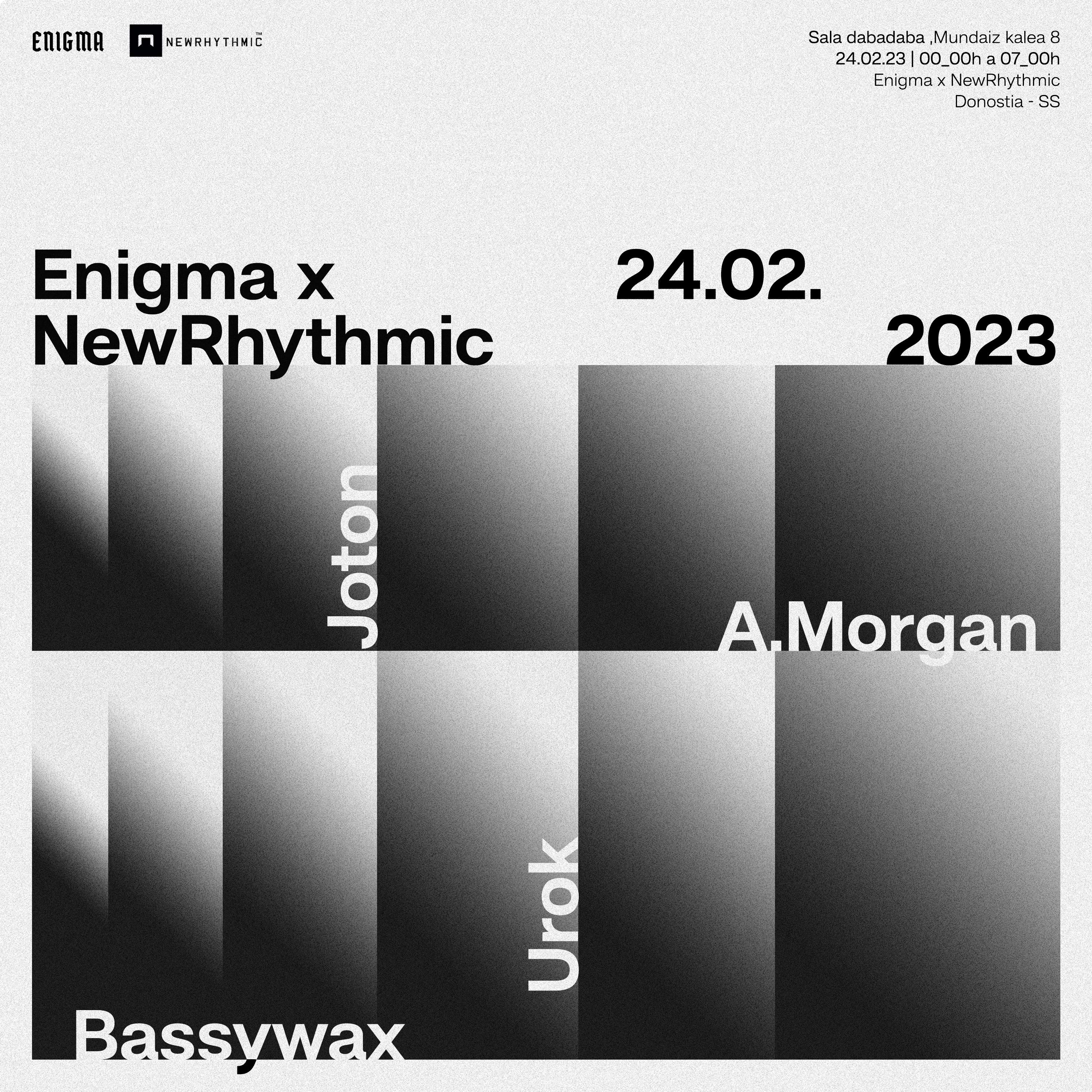 Enigma x NewRhythmic Records: Urok + Joton + A.Morgan + Bassywax - フライヤー表