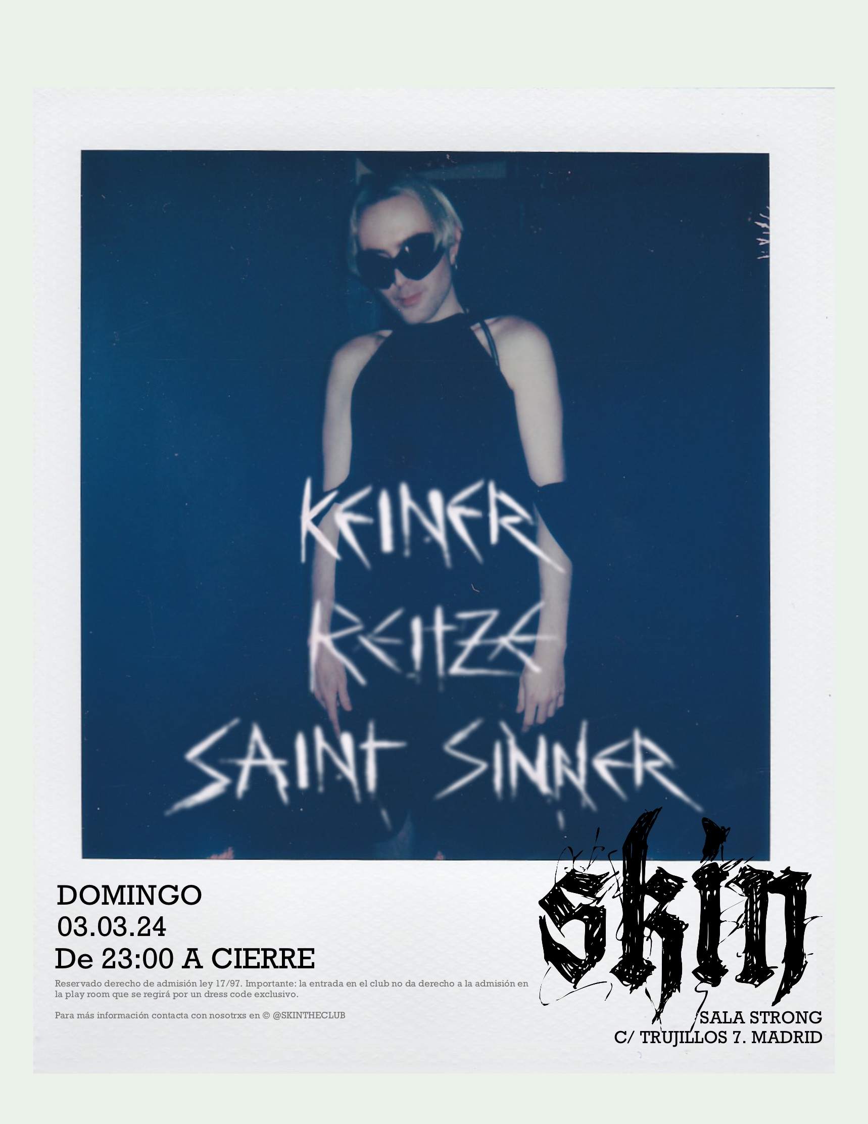 Skin: KEINER + Reitze + SAINT SINNER - フライヤー表