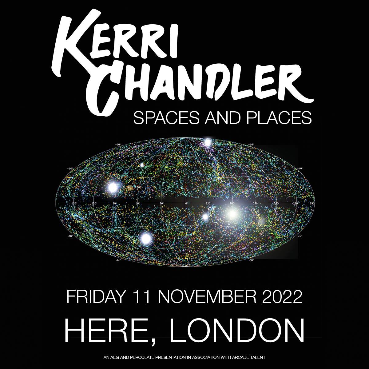AEG & Percolate present: Kerri Chandler - Spaces and Places - SOLD OUT - Página frontal