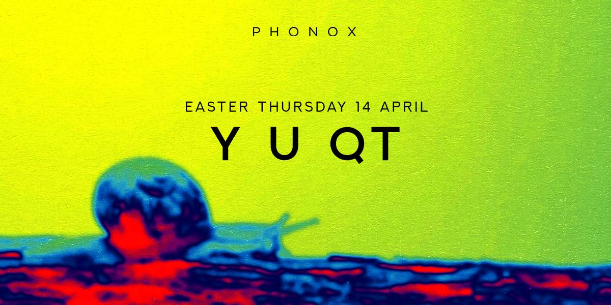 Y U QT (all night long) - Easter Thursday  - Página trasera