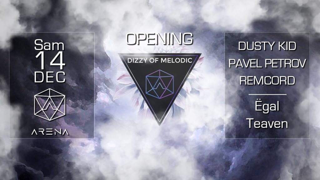 [Opening] - Dizzy of Melodic - Dusty Kid, Pavel Petrov, Remcord - フライヤー表