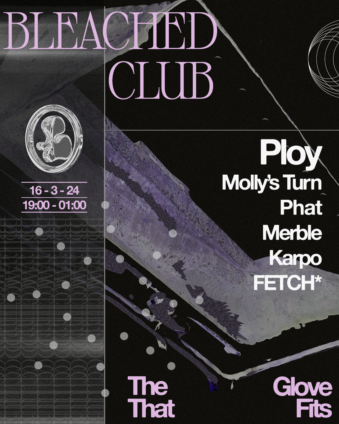 Bleached Club x Ploy [2 hr set], MOLLY'S TURN, Phat - フライヤー表