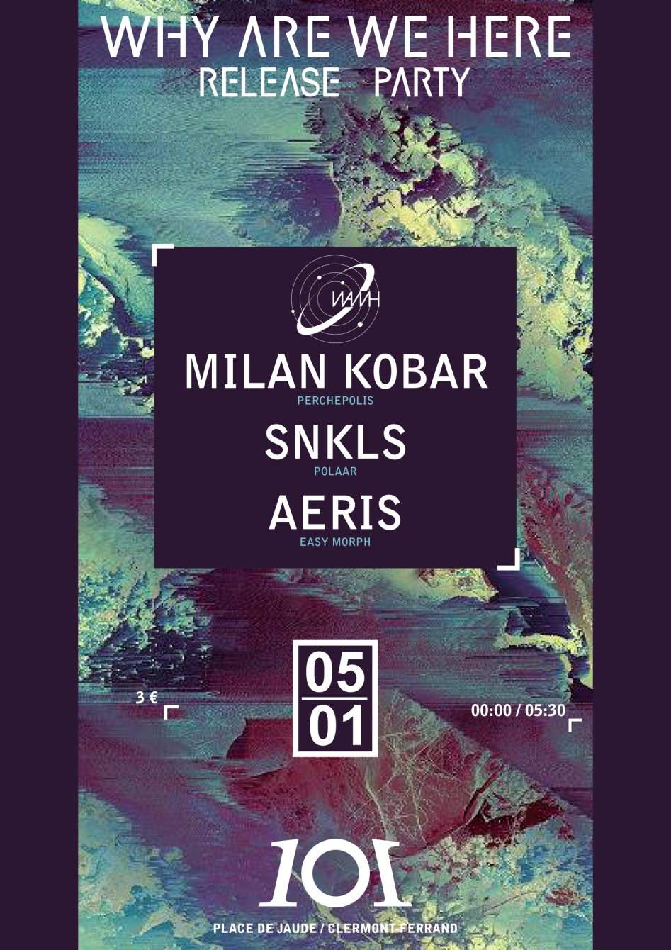 Wawh Release Party / Milan Kobar , Snkls & Aeris / 101 Club - Página frontal