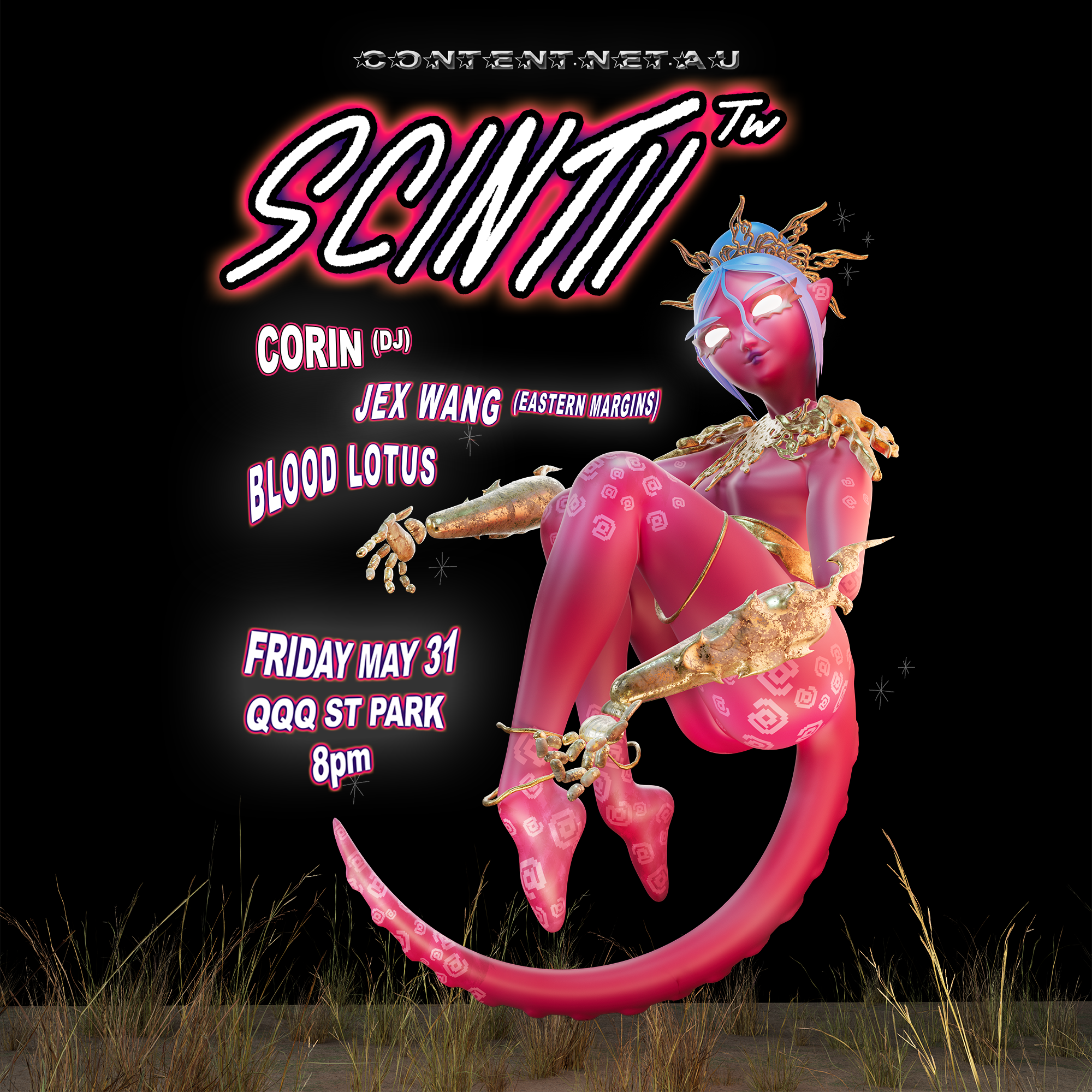 CONTENT.NET.AU presents Scintii (TW), CORIN (DJ), Jex Wang & Blood Lotus - Página frontal