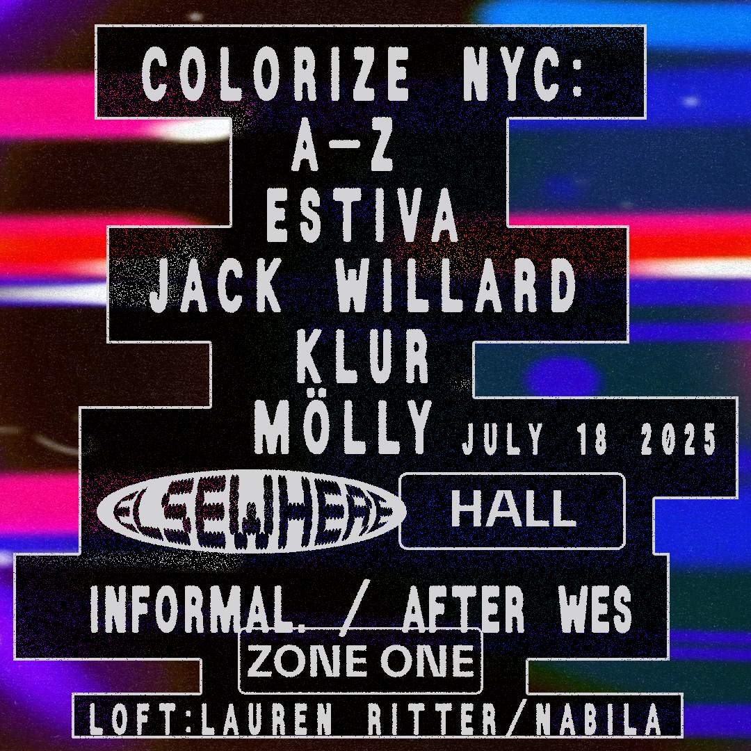 Colorize NYC: Estiva, Jack Willard, Klur, mölly, informal., After Wes ...
