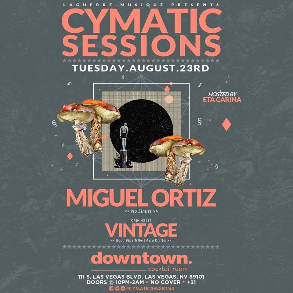 Cymatic Sessions presents Miguel Ortiz & Vintage - Flyer front