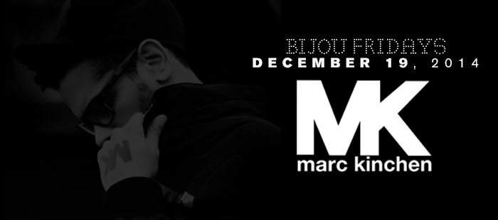 Bijou Fridays: Marc Kinchen - Página frontal