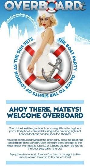 Overboard Boat Party Followed by Space at Pacha London - フライヤー表