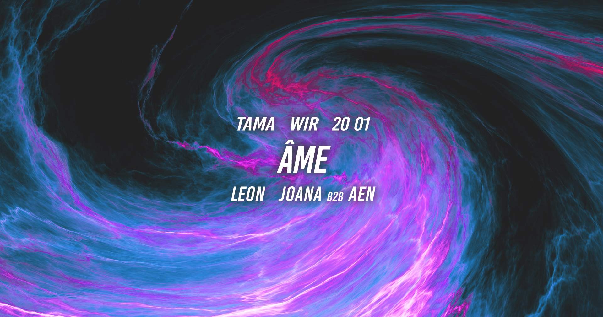 WIR: Âme - Tama - フライヤー表