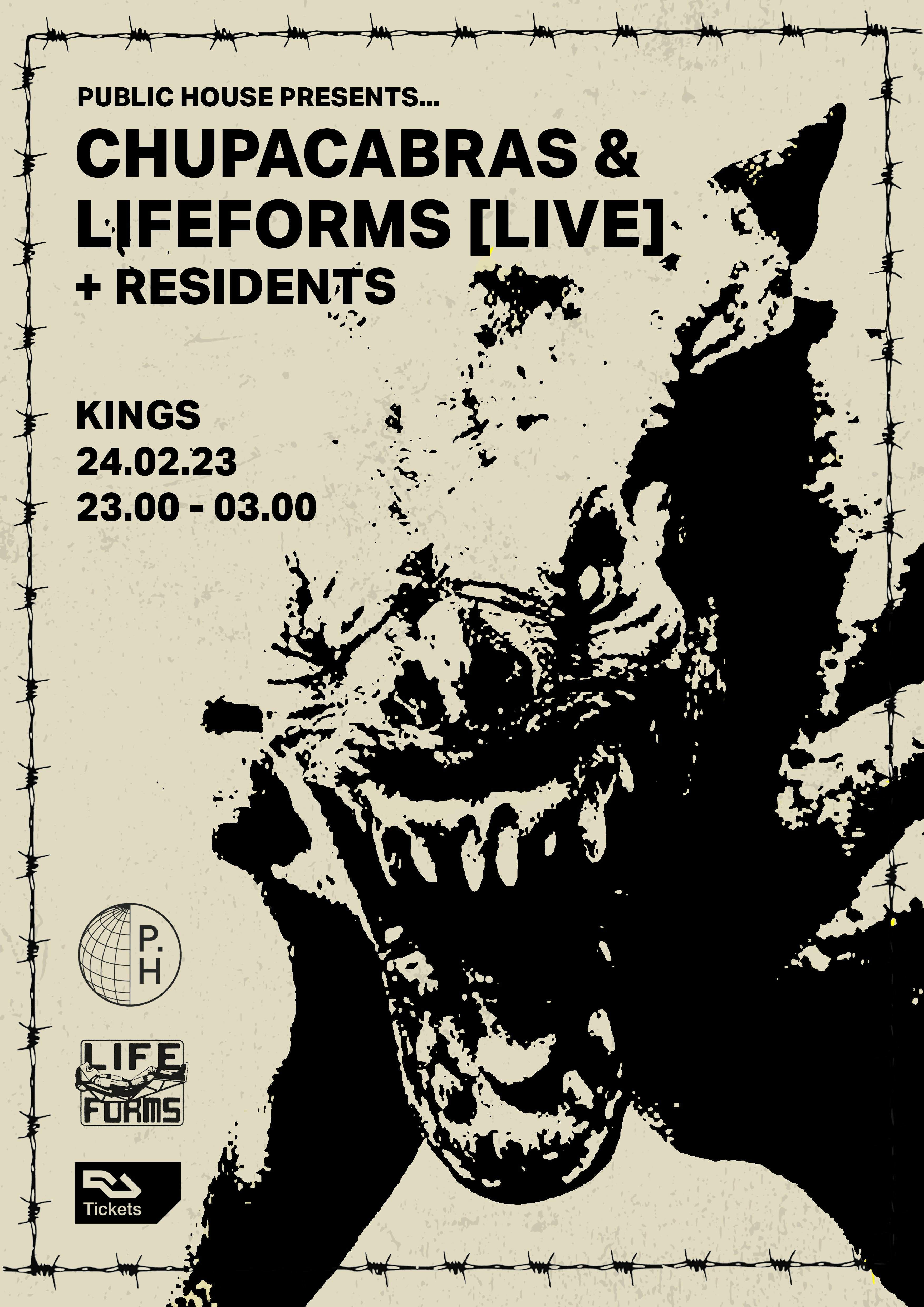 Public House • Chupacabras, Lifeforms [LIVE] + Residents - フライヤー表
