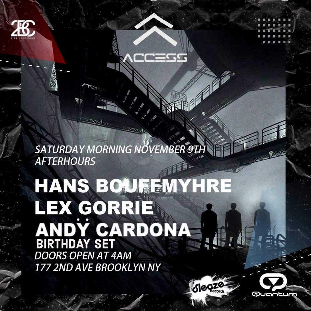 Access presents Hans Bouffmyhre: Lex Gorrie: Andy Cardona Afterhours - フライヤー表