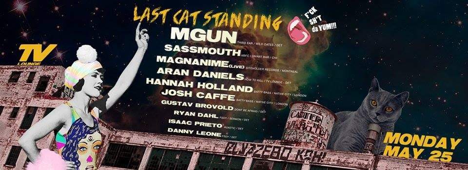 Last CAT Standing with Mgun, Sassmouth & Magnanime - フライヤー表