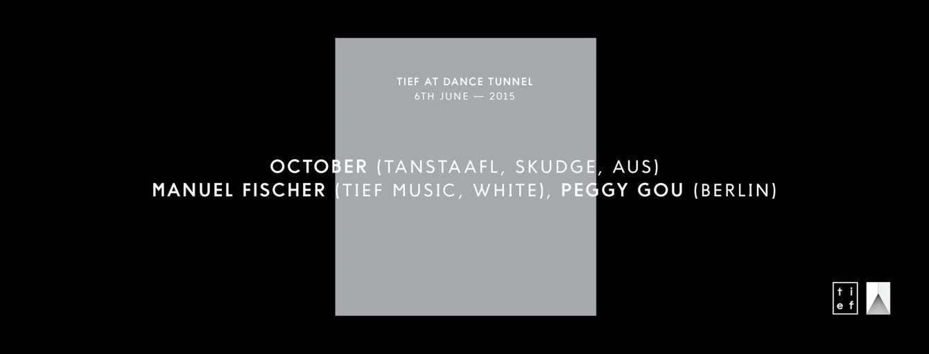 Tief with DJ October, Manuel Fischer & Peggy Gou - Página frontal