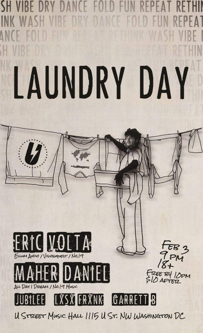 Laundry Day with Eric Volta & Maher Daniel, Jubilee, Lxsx Frxnk, Garrett B - フライヤー表