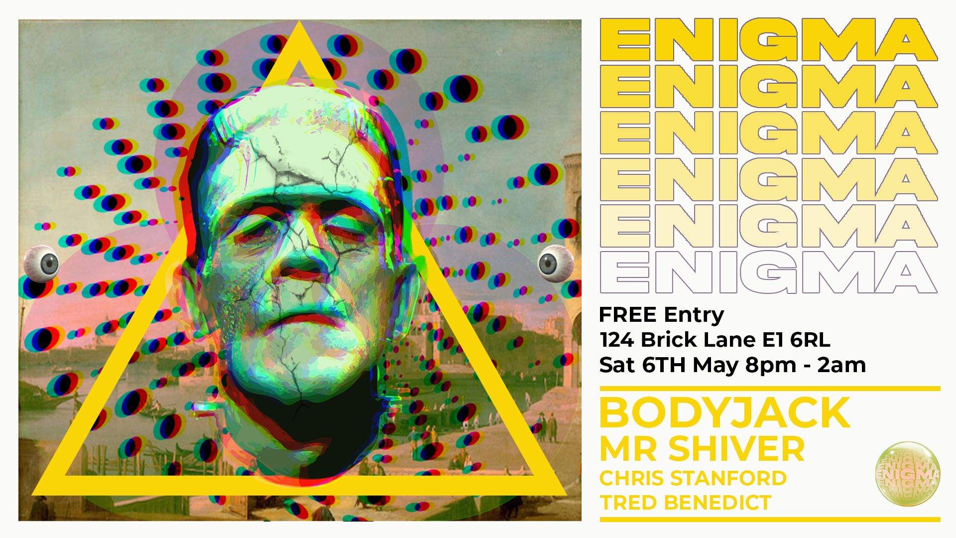 Enigma with Bodyjack & Mr Shiver - *Bank Holiday Special* - フライヤー裏