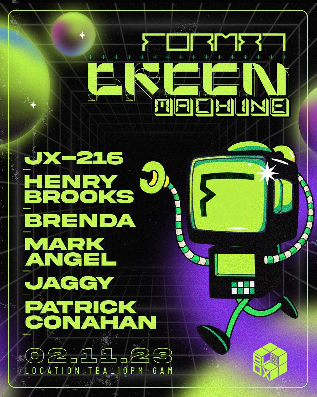Green Machine x Format with JX-216 / Henry Brooks / Brenda / Mark Angel / Jaggy / Pat Conahan - フライヤー表
