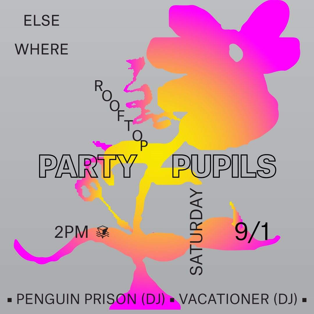 Party Pupils,Penguin Prison (DJ Set), Vacationer (DJ Set), & Animal Feelings - フライヤー裏