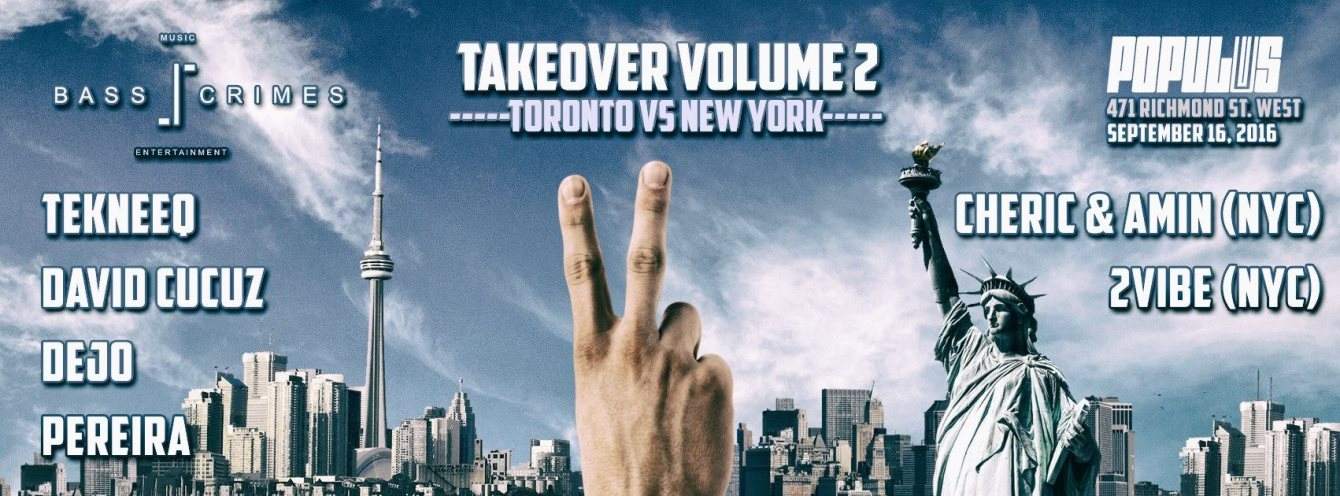 Bass Crimes Takeover Vol 2: Toronto VS New York - Album Release Party - Página frontal