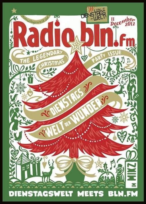 Dienstagswelt Meets BLN.FM /2 Floors: Wir Sind Weihnachten - フライヤー表