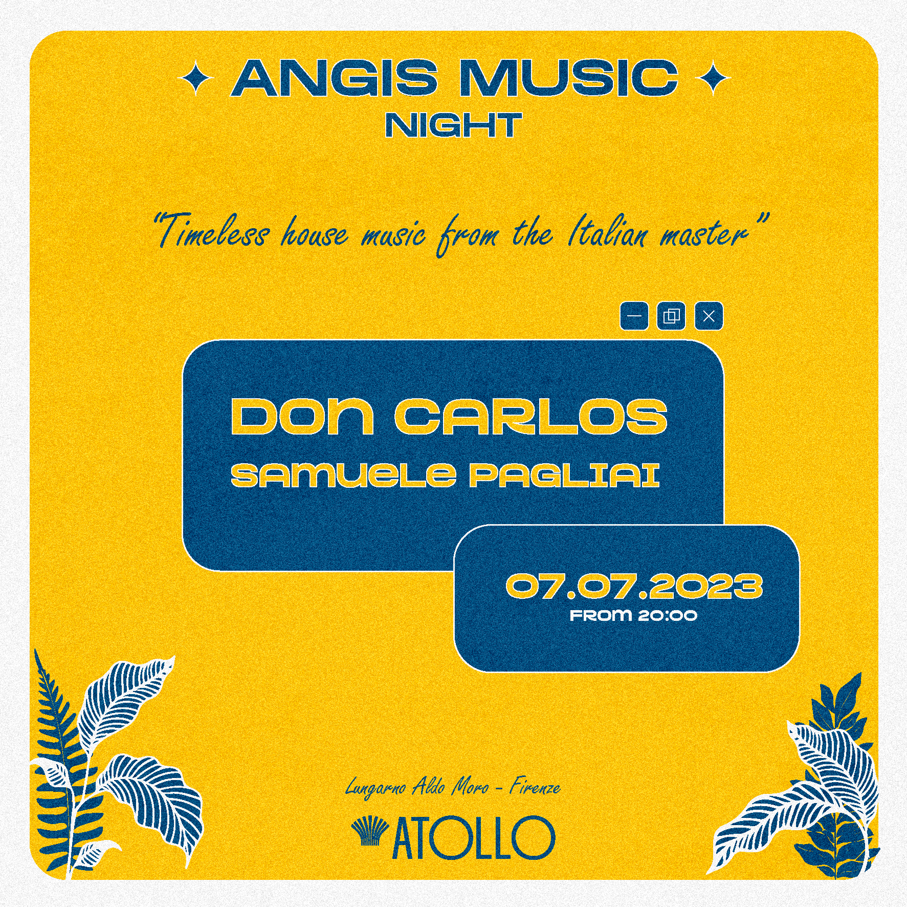 Angis Music presenta Don Carlos e Samuele Pagliai - フライヤー表
