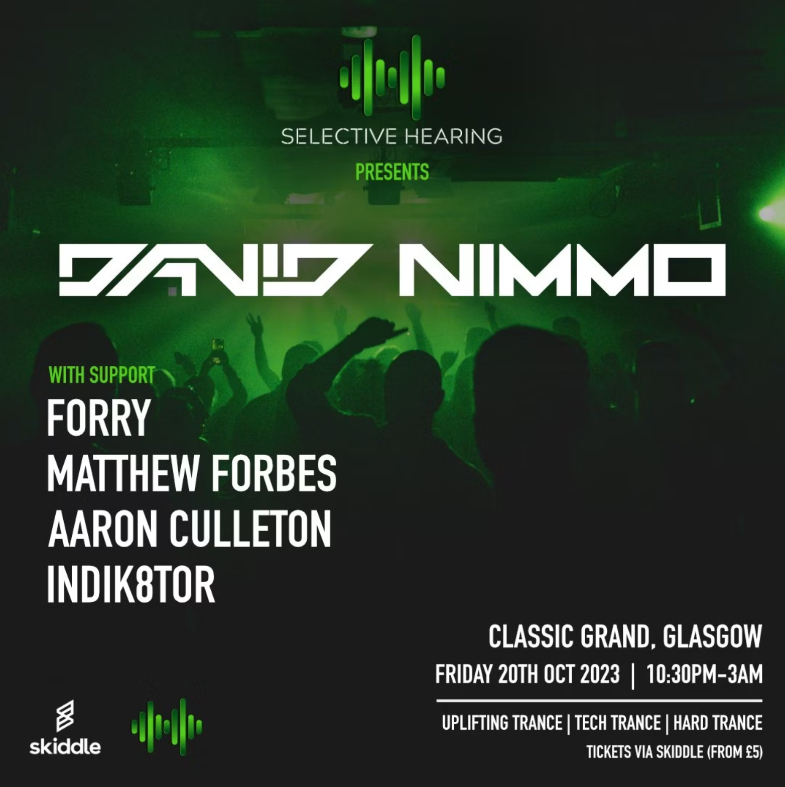 Selective Hearing at The Classic Grand, Glasgow