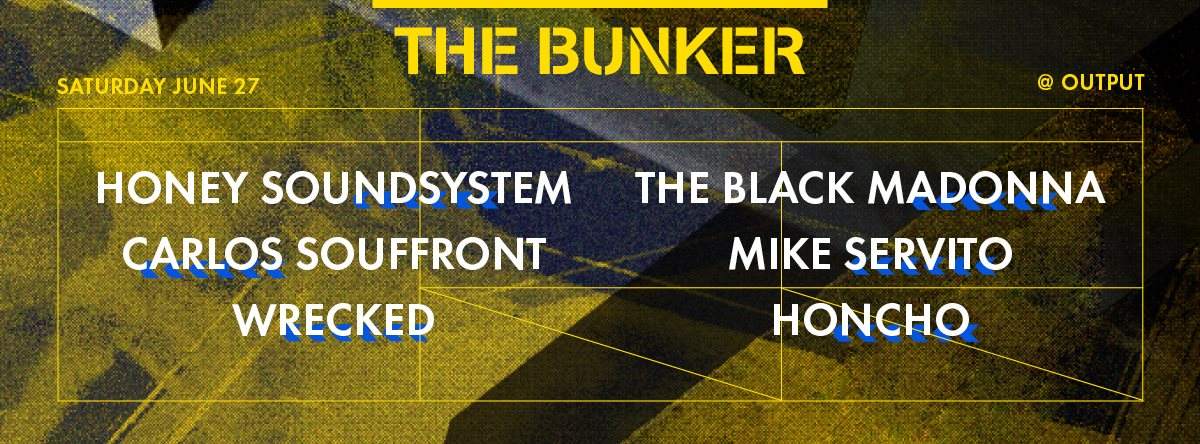 The Bunker & Wrecked Pride - Honey Soundsystem/ Carlos Souffront/ The Black Madonna + Much More - Página frontal