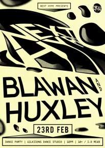 Next Hype present Blawan & Huxley - Página frontal