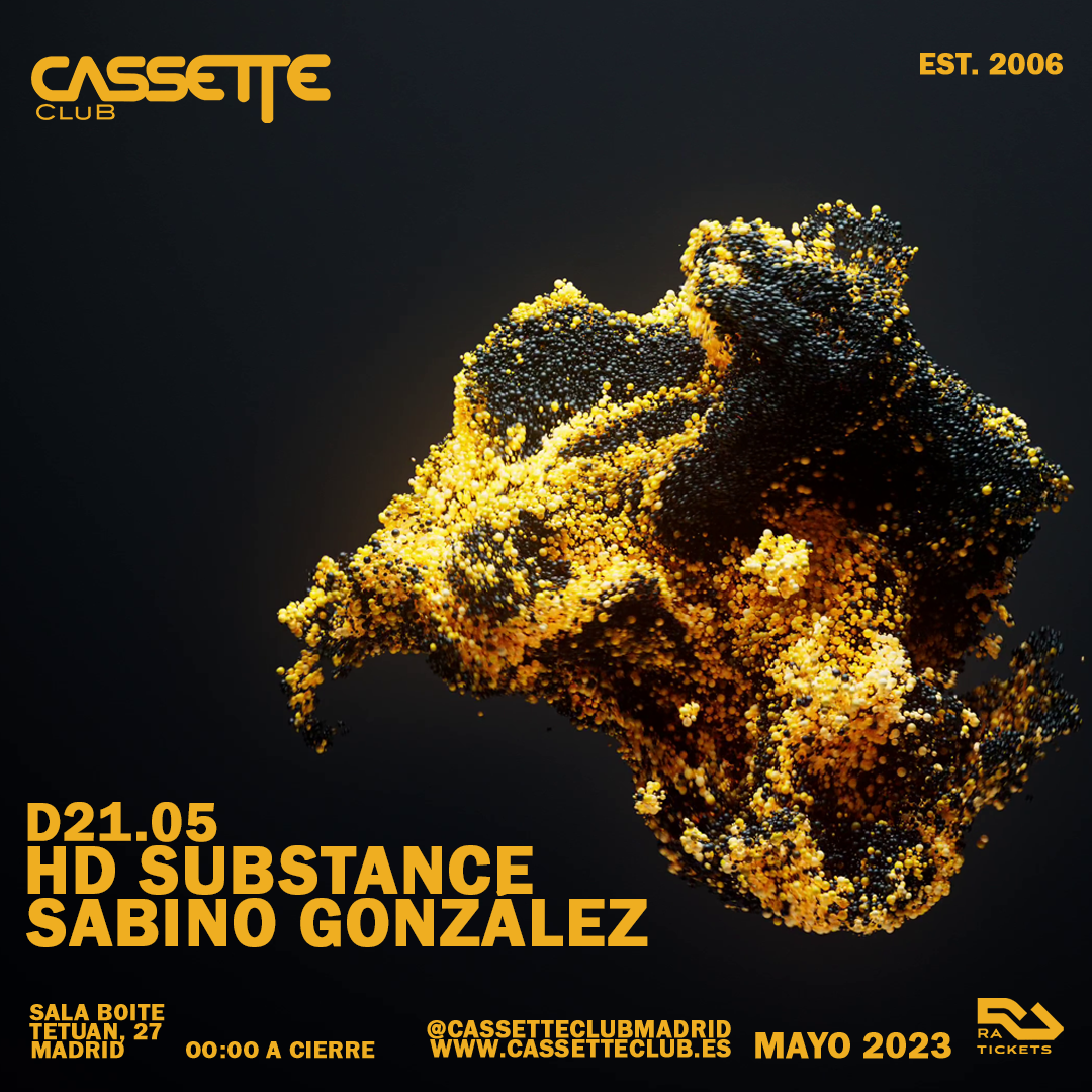 Cassette Club: Hd Substance + Sabino González - フライヤー表