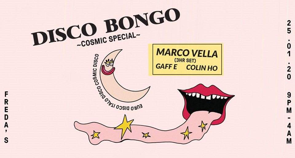 Disco Bongo 'Cosmic Special' w. Marco Vella ~ 3 Hr. Set! - フライヤー表