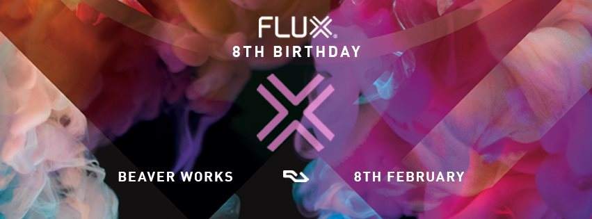 Flux 8th Birthday with Jeremy Underground, Zenker Brothers & Folamour - Página frontal