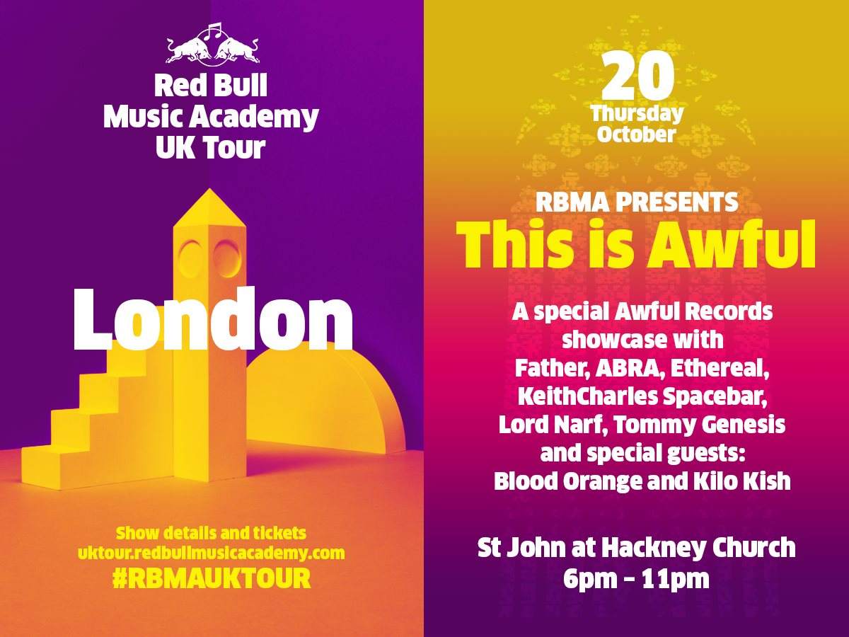 Rbma UK Tour Pres. This is Awful with Father, Abra and More - Página frontal