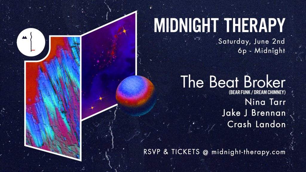Midnight Therapy with Guests the Beat Broker and Nina Tarr - フライヤー表