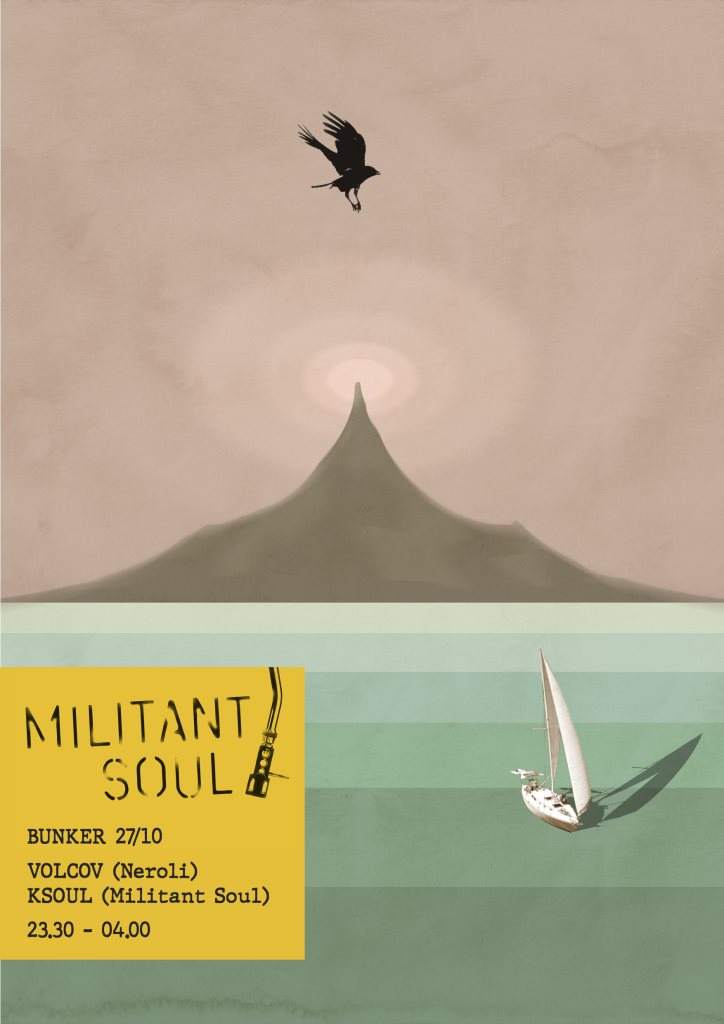 Militant Soul with Volcov Ksoul - フライヤー表