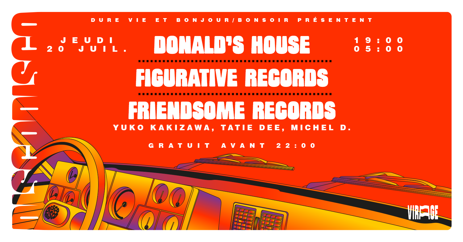 DISCO DISCO x Virage ✦ Donald's House, Figurative Records, Friendsome Records - フライヤー表