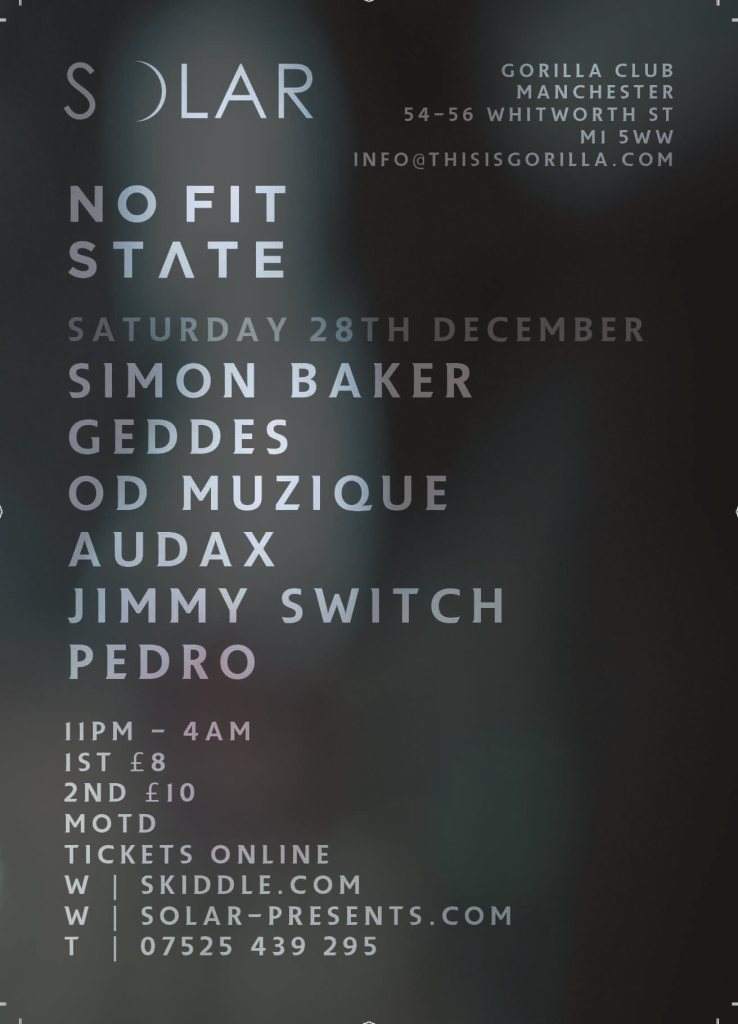 Solar presents No Fit State feat. Simon Baker & Geddes Residents - フライヤー裏