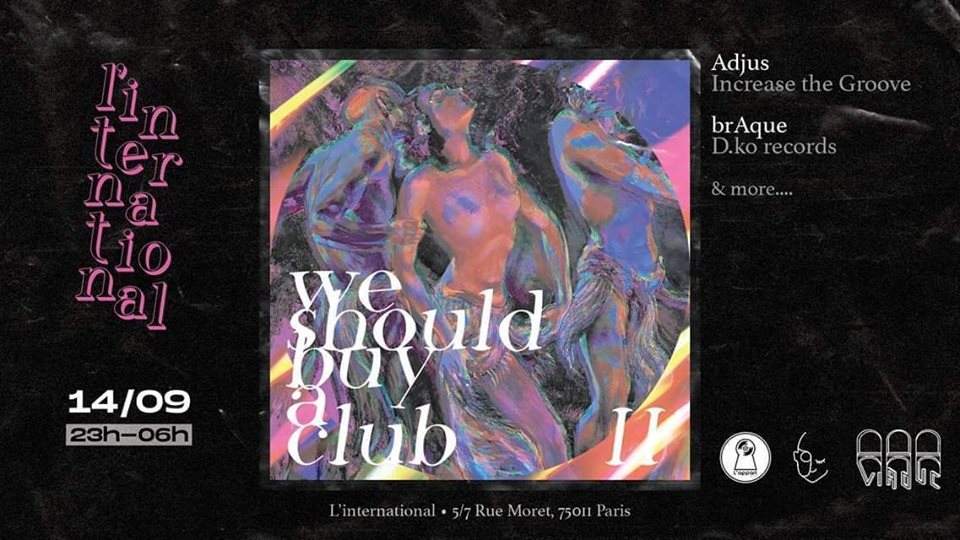 We Should Buy a Club #2: brAque, AdJus, Neuf, L'appart - Página frontal