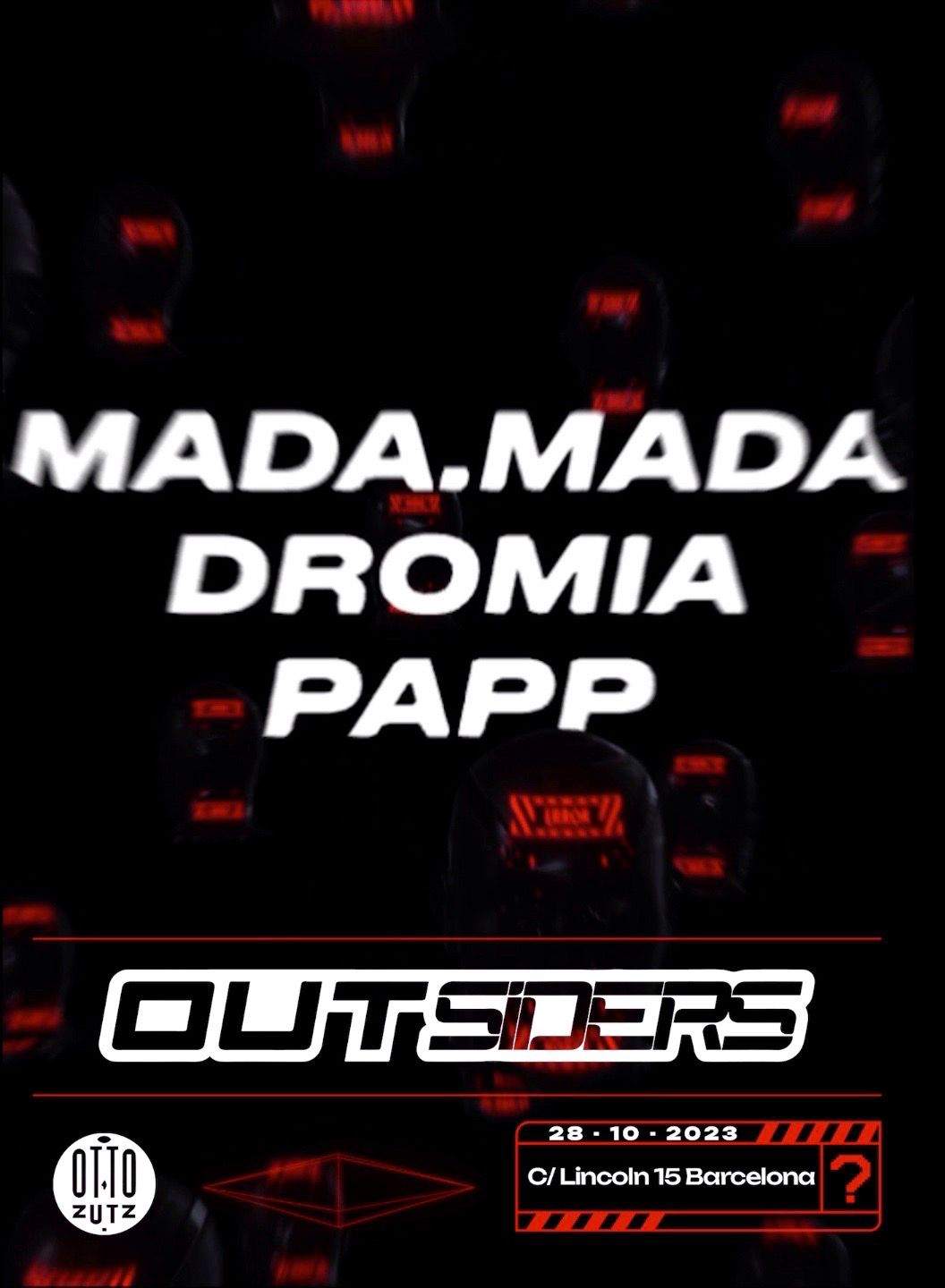 Zutz Club: Out Records with Mada.Mada, Dromia, PAPP - フライヤー表